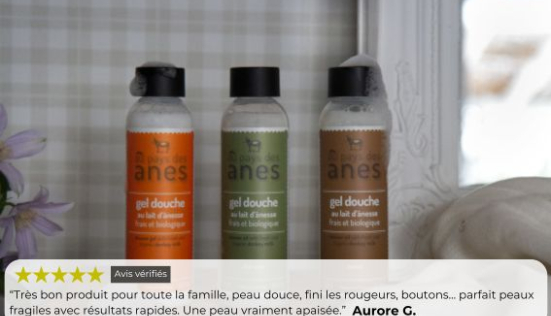 Des centaines d'avis sur notre gel douche au lait d'ânesse